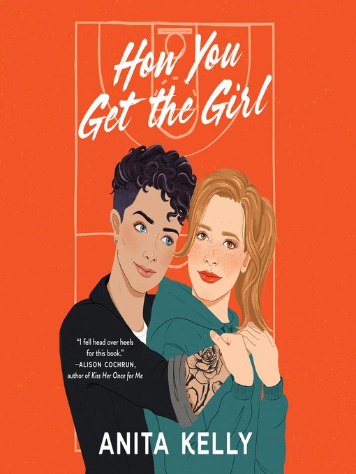 Title details for How You Get the Girl by Anita Kelly - Wait list